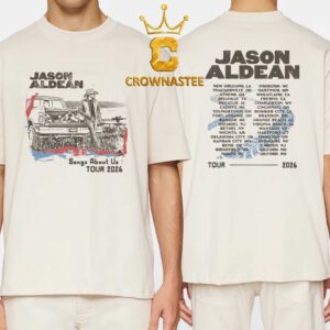Jason Aldean 2026 Tour Cities Song About Us Truck Two Sided T-Shirt