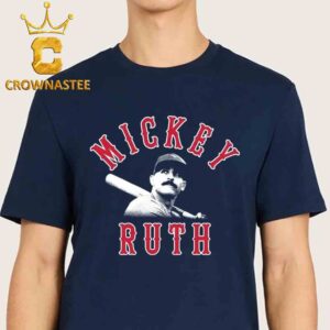Mickey Ruth Baseball Legend Player MLB Unisex T-Shirt