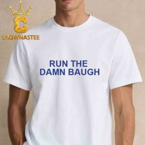 Run The Damn Baugh RTDB Unisex T-Shirt
