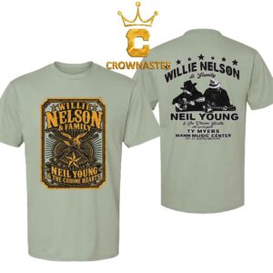 Willie Nelson And Family And Neil Young Philadelphia PA 2026 TD Pavillion at Highmark Mann Two Sided T-Shirt