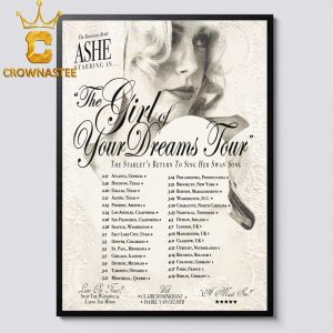 Ashe Ashlyn Rae Willson 2027 Tour Dates The Girl Of Your Dreams Home Decor Poster Canvas