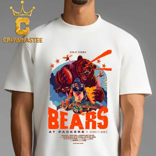 CHICAGO BEARS vs GREEN BAY PACKERS Lambeau Field Green Bay WI October 11th 2026 Unisex T-Shirt