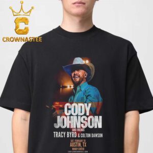 Cody Johnson Moody Center 2027 Tour Austin TX February 20th Unisex T-Shirt