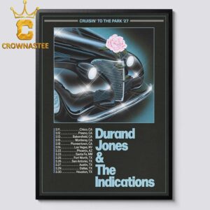 Durand Jones And The Indications 2027 Tour Dates Cruisin To The Park Home Decor Poster Canvas