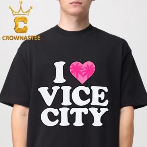 GTA VI x Miami Court Culture I Love Vice City Unisex T-Shirt