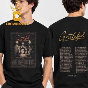 Grateful The Red Clay Strays Tour 2027 Two Sided T-Shirt