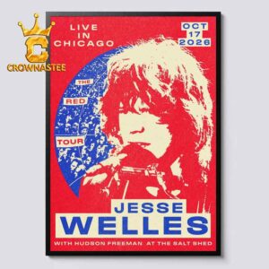 Jesse Welles With Hudson Freeman At The Salt Shed Live In Chicago Oct 17th 2026 The Red Tour Home Decor Poster Canvas