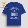 Jonas Brothers Cleveland 2026 Tour Some Bosy In Ohio Loves Kevin Unisex T-Shirt Jonas Brothers Cleveland 2026 Tour Some Bosy In Ohio Loves Kevin Unisex T-Shirt