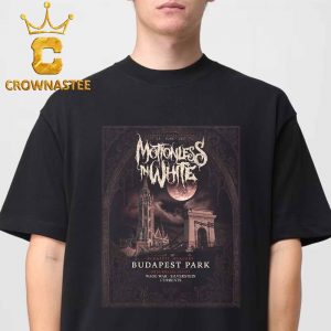 Motionless In White Meo Arena 2027 Lisbon Portugal July 7th Unisex T-Shirt