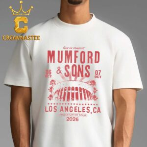 Mumford And Sons x Los Angeles Dodgers 2026 Kia Forum October 6th 7th Unisex T-Shirt