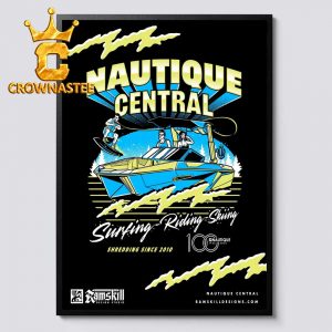Ramskill Nautique Central Surfing Riding Skiing Shredding Since 2010 Home Decor Poster Canvas