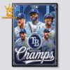 Tampa Bay Rays Champs 2026 American League Home Decor Poster Canvas