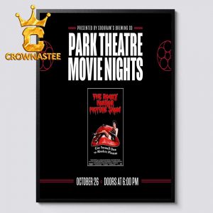 The Park Theatre Movie Nights Presented By Soo Kram’s Brewing CO October 26th 2026 Home Decor Poster Canvas