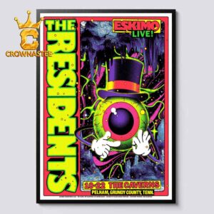 The Residents Eskimo Live October 22th 2026 The Caverns Pelham Grundy County Home Decor Poster Canvas
