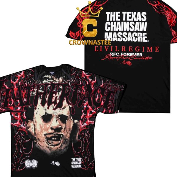 The Texas Chainsaw Massacre Civil Regime Discontent American Two Sided T-Shirt