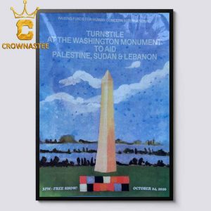 Turnstile At The Washington Monument 2026 To Aid Palestine Sudan And Lebenon Home Decor Poster Canvas