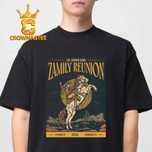 Zac Brown Band Zamily Reunion October 20th 2026 Morrison CO Unisex T-Shirt
