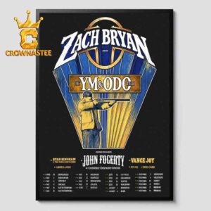 Zach Bryan The YM & ODO Tour 2027 John Fogerty Of Creedence Clearwater Revival Home Decor Poster Canvas